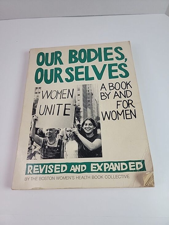 Other - Our Bodies, Ourselves Boston Women's Health Book Collective 1976 2nd Ed